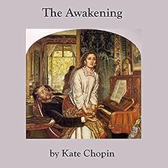The Awakening Audiolibro Por Kate Chopin arte de portada