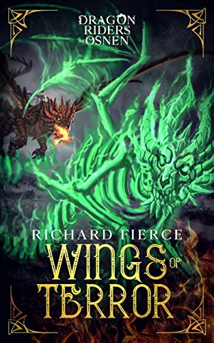 Wings of Terror: A Young Adult Fantasy Adventure: Dragon Riders of Osnen Book 5
