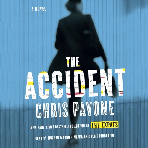 The Accident (Audible Audio Edition) Chris Pavone, Mozhan