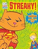 Streaky: The Origin of Supergirl's Cat (DC Super-Pets Origin Stories)