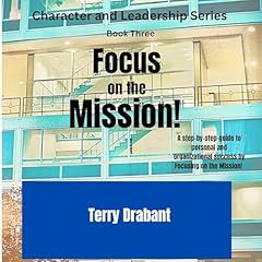 Couverture de Focus on the Mission!