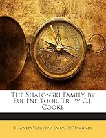 The Shalonski Family, by Eugène Toor, Tr. by C.J. Cooke 1141669420 Book Cover