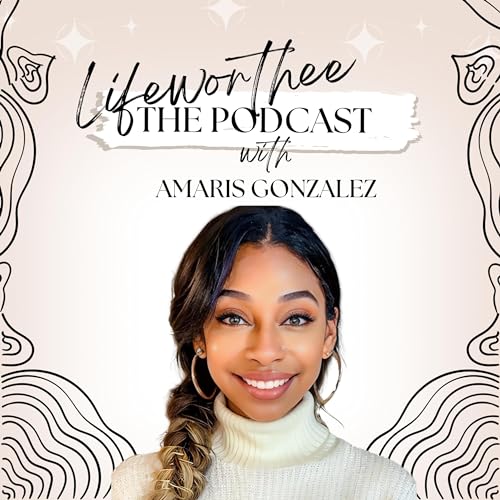 『Lifeworthee the Podcast』のカバーアート