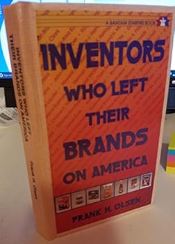 Mass Market Paperback Inventors Who Left Their Brands on Ameri Book