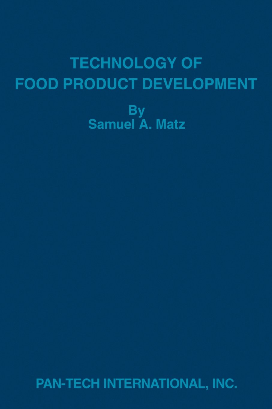 Technology of Food Product Development