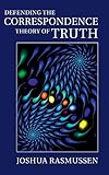Defending the Correspondence Theory of Truth