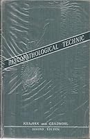 Histopathological Technic 2nd Edition 1952 Edition B000P0RV6Q Book Cover
