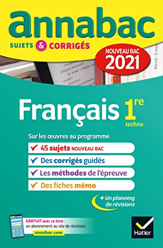 Télécharger Annales du bac Annabac 2021 Français 1re technologique: sujets & corrigés nouveau bac Gratuit