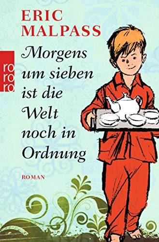 Morgens um sieben ist die Welt noch in Ordnung (Die Gaylord-Romane, Band 1) Morgens um sieben ist die Welt noch in Ordnung (Die Gaylord-Romane, Band 1)