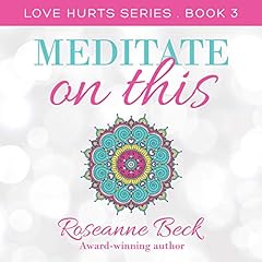 Meditate on This Audiolibro Por Roseanne Beck arte de portada