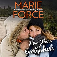 Here, There and Everywhere Audiolibro Por Marie Force arte de portada