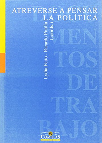 Portada de Atreverse a pensar la política