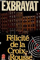 Félicité de la Croix-Rousse 2253027294 Book Cover