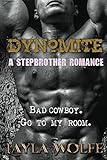 Dynomite: a Cowboy Stepbrother Romance (English Edition)