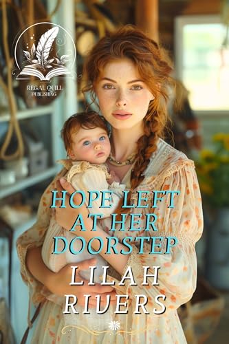 Hope Left at Her Doorstep: An Inspirational Romance Novel (Faithful Hearts of the West)