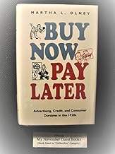 Buy Now, Pay Later: Advertising, Credit, and Consumer Durables in the 1920's