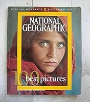 National Geographic 100 Best Pictures: Special Member's Edition, Vol. 1 B000KAE79K Book Cover