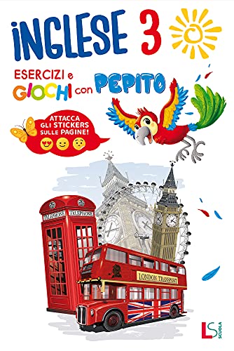  INGLESE 3 esercizi e giochi con Pepito
