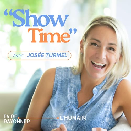 ShowTime avec Jos&eacute;e Turmel Titelbild