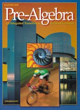 Hardcover Pre-Algebra: An Integrated Technology Transition to Algebra and Geometry Student Edition Book