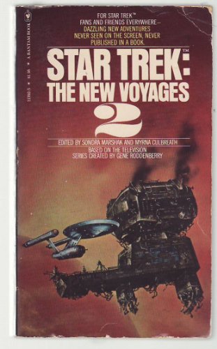 Star Trek the New Voyages #2 0553113925 Book Cover