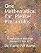 One Mathematical Cat, Please! Precalculus: Compilation of Web Page Lessons (1 thru 87)