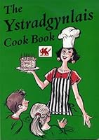 The Ystradgynlais Cook Book B003H8C5KA Book Cover