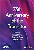 75th Anniversary of the Transistor (English Edition)...