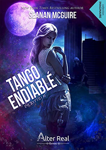 Tango endiablé: InCryptid, T1