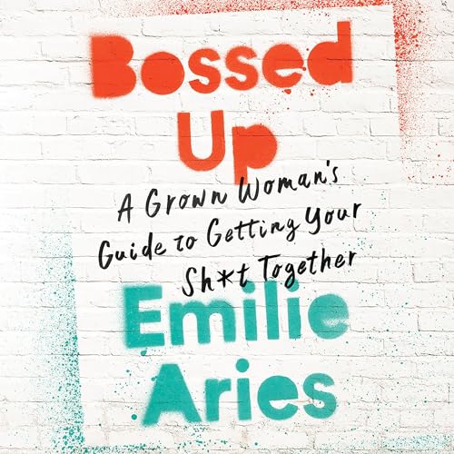 Bossed Up by Emilie Aries episode artwork