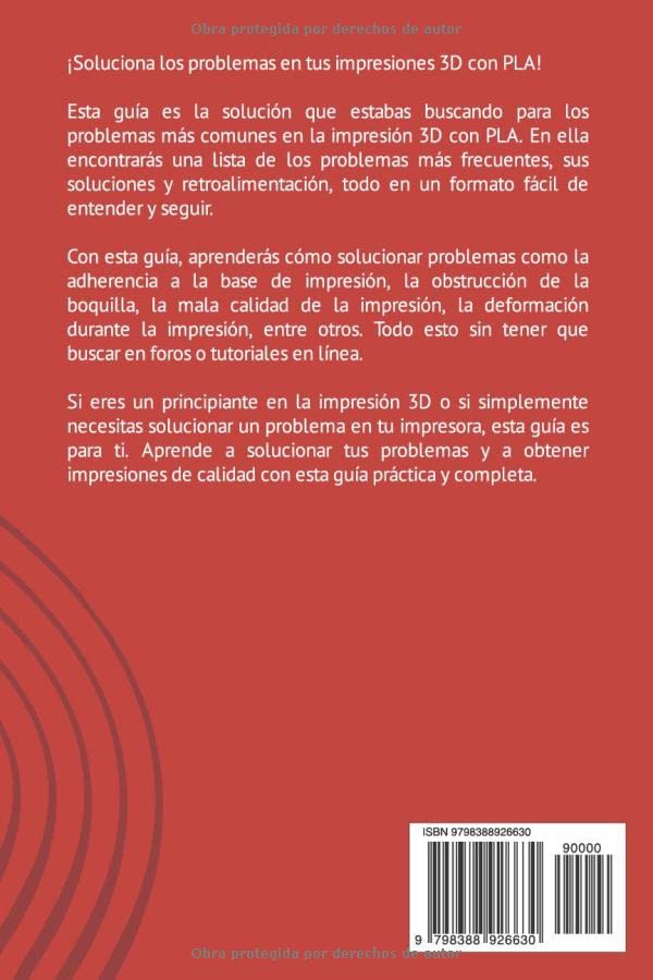 Miniatura 2 de Guía completa de solución de problemas en la impresión 3D Consejos y trucos para obtener impresiones perfectas en cada intento (Spanish Edition)