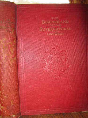 The Borderland of the Supernatural B0028PHP6W Book Cover