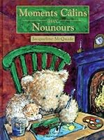 Moments câlins avec nounours (Albums jeunesse) 208160406X Book Cover