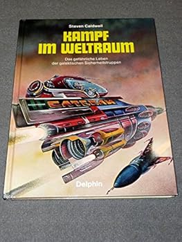 Hardcover Gefahr im Weltall : d. Kampf ums Überleben in d. Galaxis (Bd7h) [German] Book