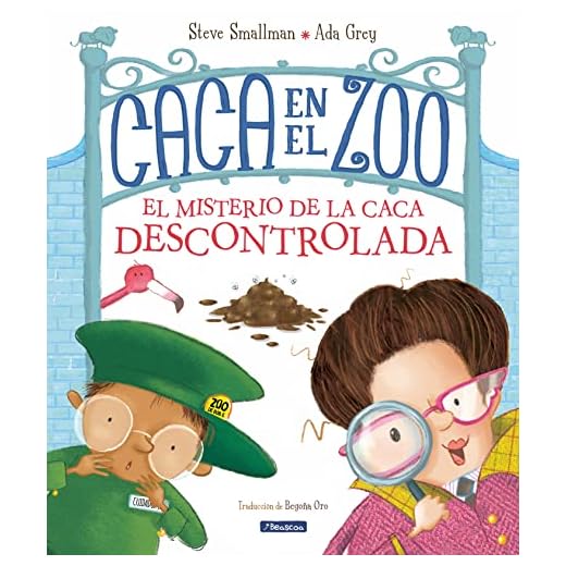 Caca en el zoo. El misterio de la caca descontrolada (Cuentos infantiles)