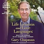 Cover of Life Lessons and Love Languages