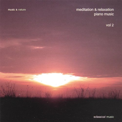 Play Meditation & Relaxation Piano Music Vol. 2 by Music & Nature on ...