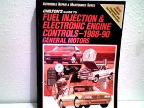 Chilton's Guide to Fuel Injection and Electronic Engine Controls, 1988-90: General Motors
