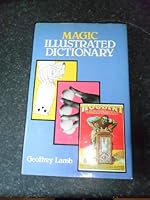 Magic illustrated dictionary 071821207X Book Cover
