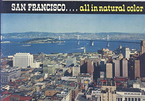 San Francisco - - -All in Natural Color Travel Guide