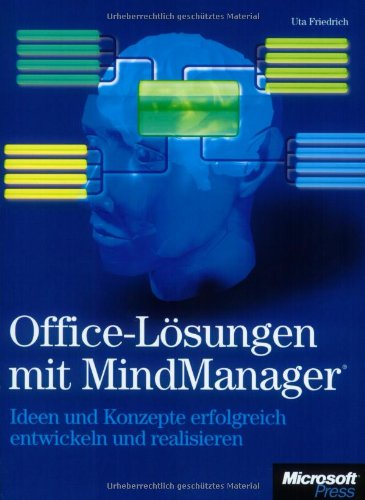 Preisvergleich Produktbild MindManager - Arbeitsoptimierung mit Microsoft Office und Business Mapping. Ideen und Konzepte erfolgreich entwickeln und realisieren