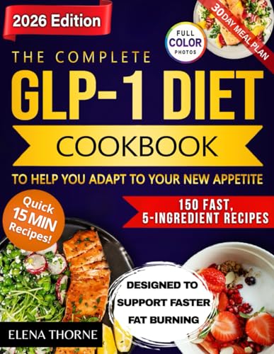 GLP-1 Protein Power Cookbook for Fat Loss GLP-1 Protein Power Cookbook for Fat Loss
