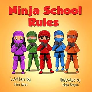 Ninja School Rules Audiolibro Por Kim Ann arte de portada