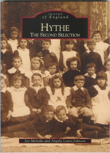 Image of Hythe: The Second Selection (Archive Photographs: Images of England) by Joy Melville (2002-04-30)