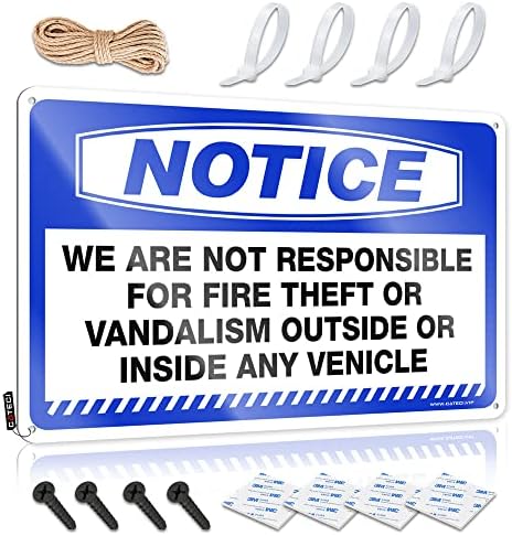 Tinplate Sign Notice We are Not Responsible for Fire Theft Or Vandalism image 4
