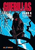  Guerillas.Bd.4