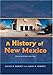 A History of New Mexico, 3rd Revised Edition