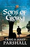 Sons of Glory (The Thistle and the Cross #3)