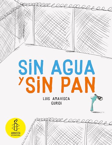 Sin agua y sin pan (Español Egalité)