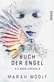  Buch der Engel (Angelussaga 3): Die Angelussaga 3